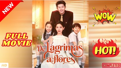 ♥️🍏💥 De lágrimas a flores en Español