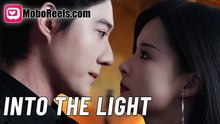 INTO THE LIGHT Short Drama FULL - English Sub