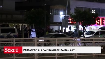 Pastanede 'alacak' kavgasında kan aktı