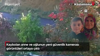 Kayıp anne ile 5 yaşındaki oğlunun son görüntüsü ortaya çıktı