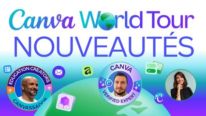 Les NOUVEAUTÉS de CANVA et les UTILISATIONS