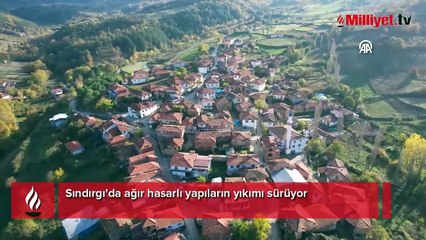 Sındırgı’da yıkım başladı! Depremin ardından mahalle şantiye alanına döndü