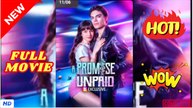 🧡🍏 🔥 An Unkept Promise Full Movie