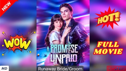 ♥️🌟 An Unkept Promise Full Movie