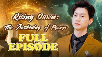 Rising Dawn The Awakening of Power (DUBBED) Full Movie