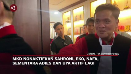 MKD Nonaktifkan Ahmad Sahroni, Eko Patrio dan Nafa Urbach, Uya Kuya Aktif Lagi
