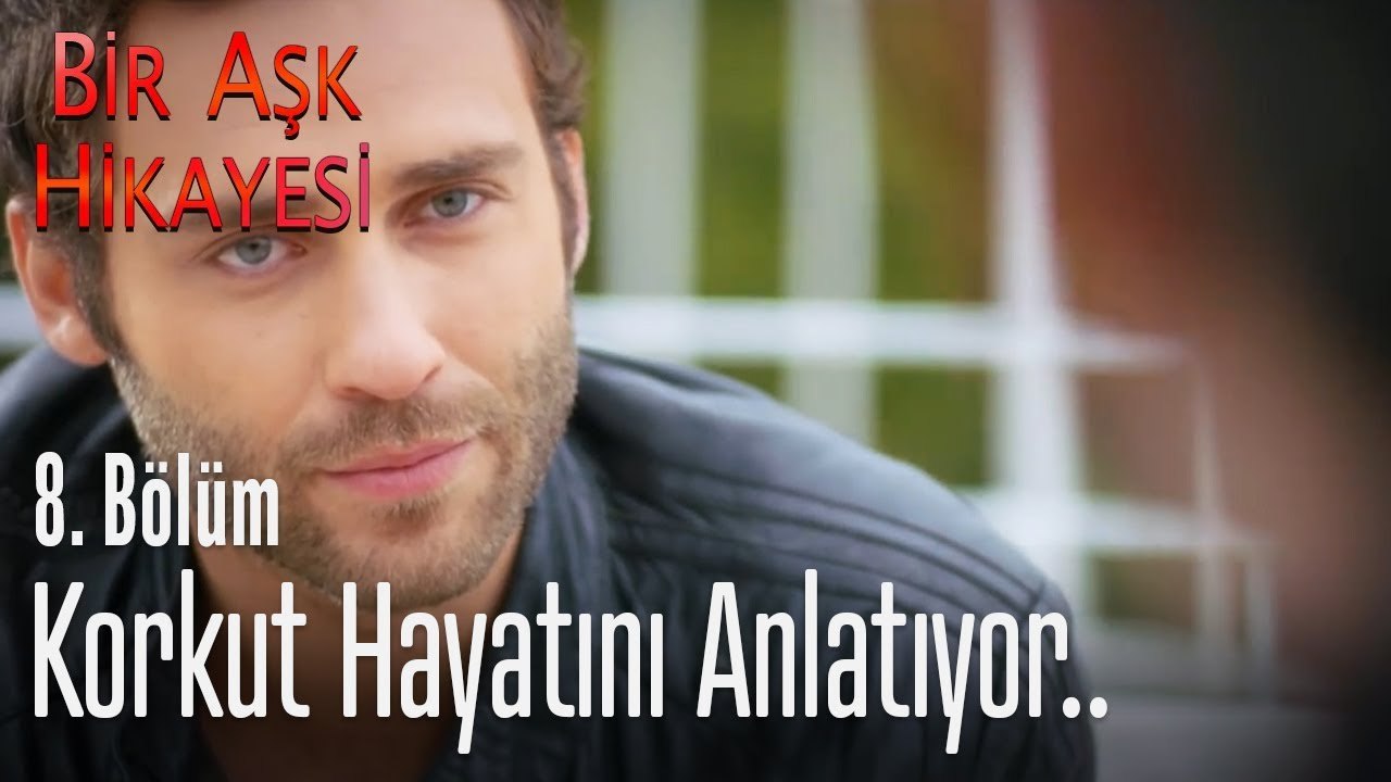 Korkut hayatını anlatıyor.. - Bir Aşk Hikayesi 8. Bölüm