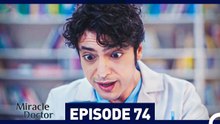 Miracle Doctor Episode 74