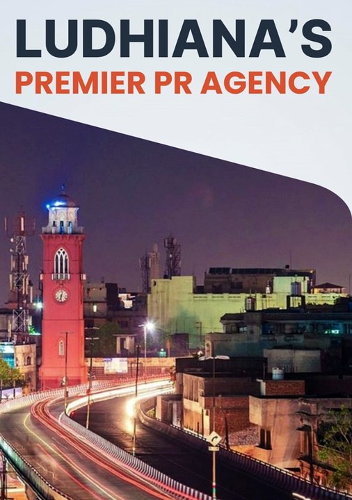 Ludhiana’s Premier PR Agency