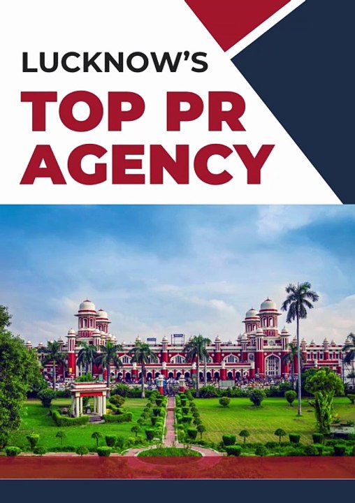Lucknow’s Top  PR Agency