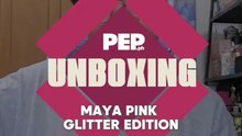 #PEPunboxing Maya Pink Glitter Edition