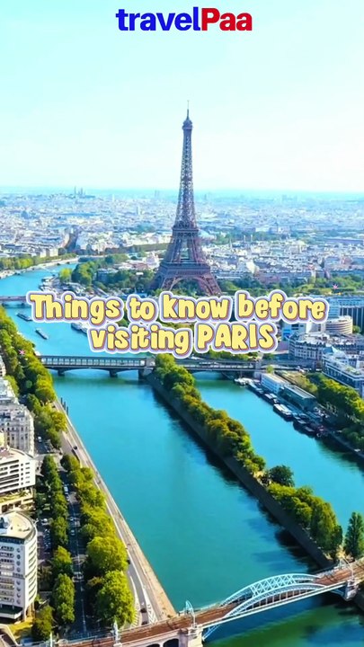 Things to Know Before Visiting Paris | Paris Travel Tips 2025 | TravelPaa