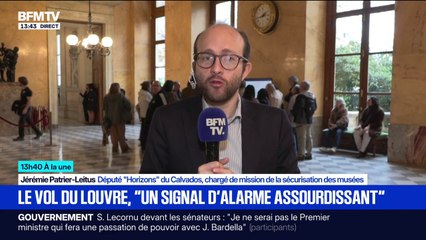 Cambriolage du Louvre: "Il faut aujourd'hui que les mesures de sécurité deviennent des priorités de nos musées", affirme Jérémie Patrier-Leitus (Horizons)