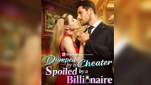 [Hot 2025🔥] Cheated Then Chosen By A Billionaire _Full Movie Dramabox