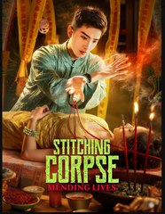 Stitching Corpse Mending Lives - Full Movie