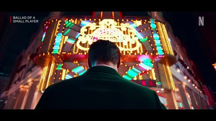 Ballad Of A Small Player _ Official Hindi Trailer _ Netflix
