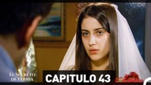 El Secreto De Feriha Capítulo 43 (Doblado En Español)