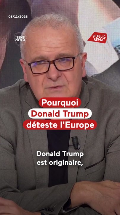 Pourquoi Donald Trump déteste l'Europe
