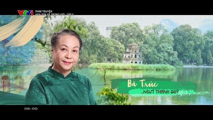 Hoa sữa về trong gió - Tập 5