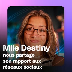 Réseaux sociaux et santé mentale : on en parle avec Mlle Destiny - part 2
