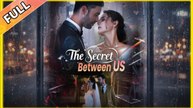 The Secret Between US full Moive