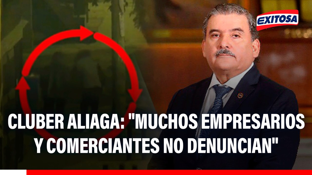 Cluber Aliaga sobre aumento de casos de extorsión: "Muchos empresarios y comerciantes no denuncian"