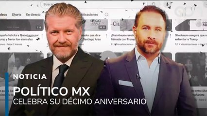 Hace 10 años nació Político MX, una década de contar la historia de México
