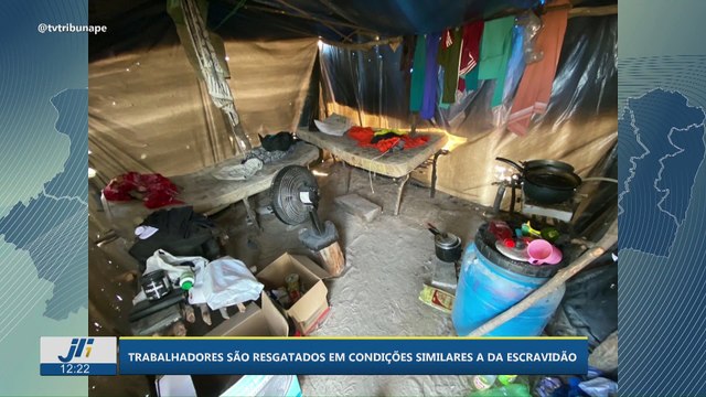 Trabalhadores são resgatados em condições similares a da escravidão