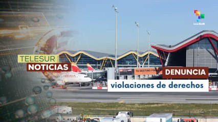 Activistas denuncian incumplimiento de DD.HH. en macro vuelo de deportados