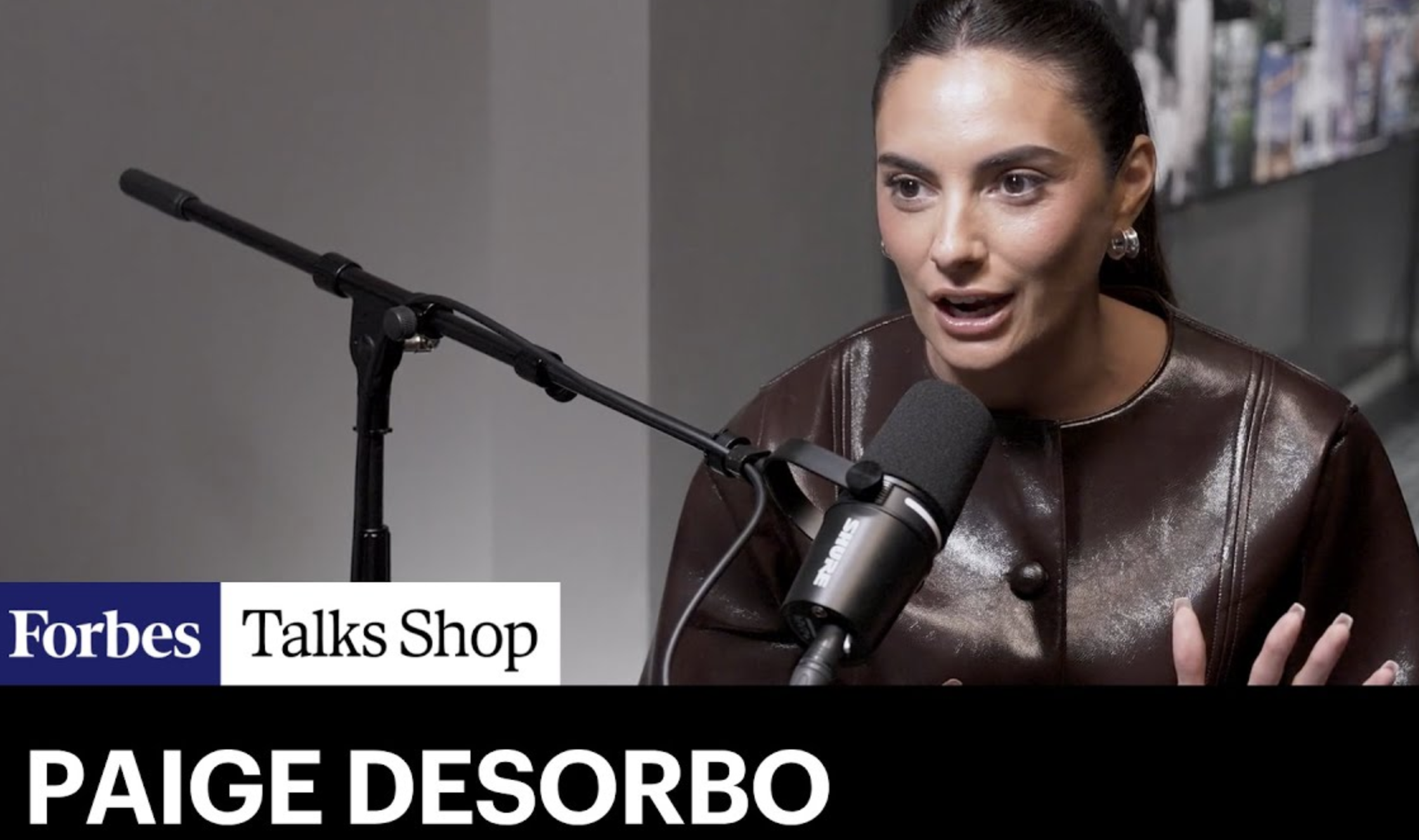 Paige DeSorbo: Beauty Secrets, Podcasting Triumphs, and Her Pajama Empire | Forbes Talks Shop