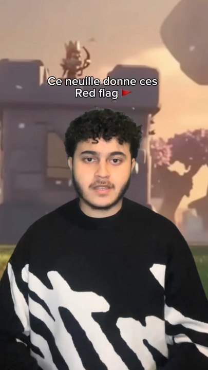 Ce neuille donne ses red flag