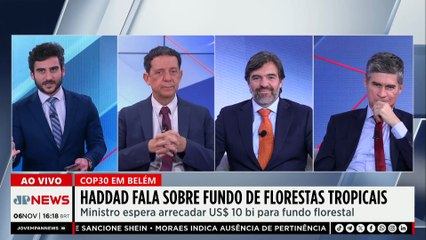 COP30: Haddad fala sobre fundo de florestas tropicais e espera arrecadar US$ 10 bi