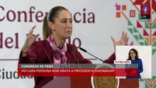 Última hora: Congreso de Perú declara persona non grata a Claudia Sheinbaum