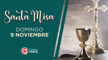 MISA DOMINGO 9 NOVIEMBRE-2025