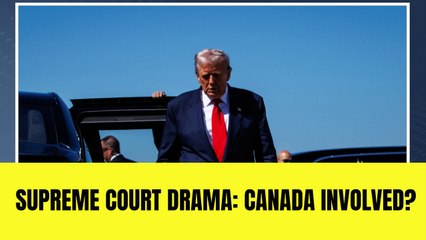 Trump fumes Canada tried to ‘illegally influence’ Supreme Court