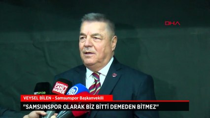 Samsunspor Başkanvekili Veysel Bilen: Neden ilk 8’de rakibimizi beklemeyelim