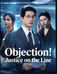 Objection Justice On The Line