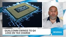 Qualcomm Swings To Q4 Loss On Tax Charge