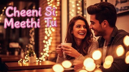 Cheeni Si Meethi Tu - Asfar Ali Music Studio - Sweet Romantic Love Song 2025 - Cute Bollywood Pop Melody
