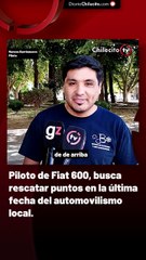 Piloto de Fiat 600, busca rescatar puntos en la última fecha del automovilismo local.