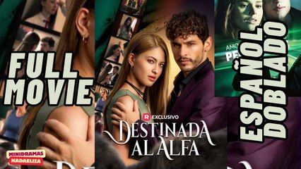 Destinada Al Alfa - Completo SubtíTulos - Full Movie