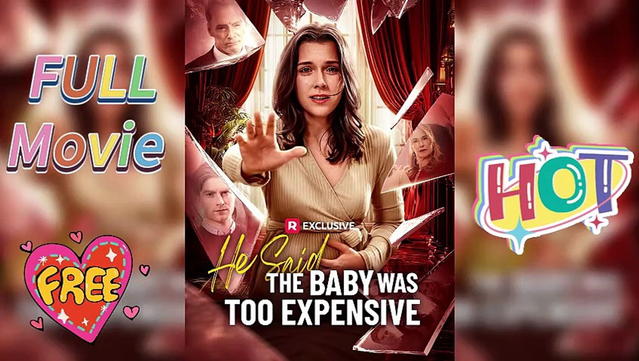 Full Episodes-He Said the Baby Was Too Expensive 【No Cuts】