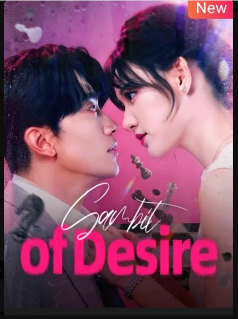 Gambit of Desire Chinese Drama - English Sub