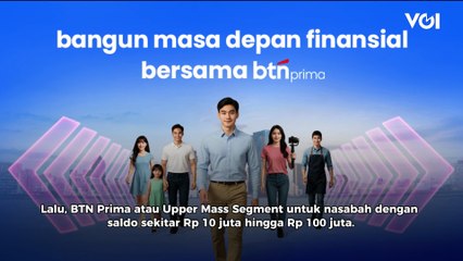 BTN Luncurkan BTN Private, Layanan Kelola Dana Nasabah Super Kaya