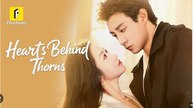 Hearts Behind Thorns - Full Movies English Sub