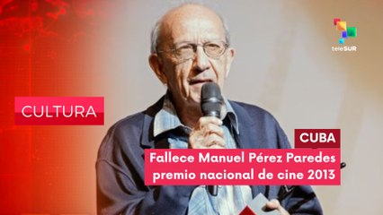 Fallecimiento de Manuel Pérez Paredes CULTURA EDICIÓN CENTRAL 06-11-2025