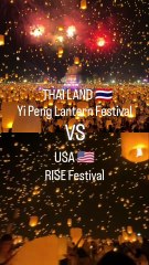 Rise Festival VS Yi Peng Lantern Festival