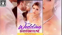🍏📗0️⃣🏴 01.01 - 12.22 🔥 My Wedding Day Fortune dailymotion 🌕x9ti5ya