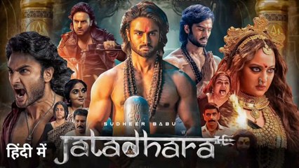 JATADHARA Hindi Full Movie | Sudheer Babu & Sonakshi Sinha | Horror Thriller in HD