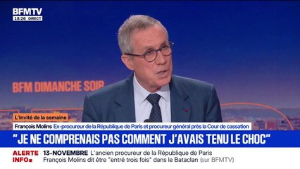13-novembre 2015: "Je ne comprenais pas comment j'avais tenu le choc", raconte François Molins, ancien procureur de la République de Paris